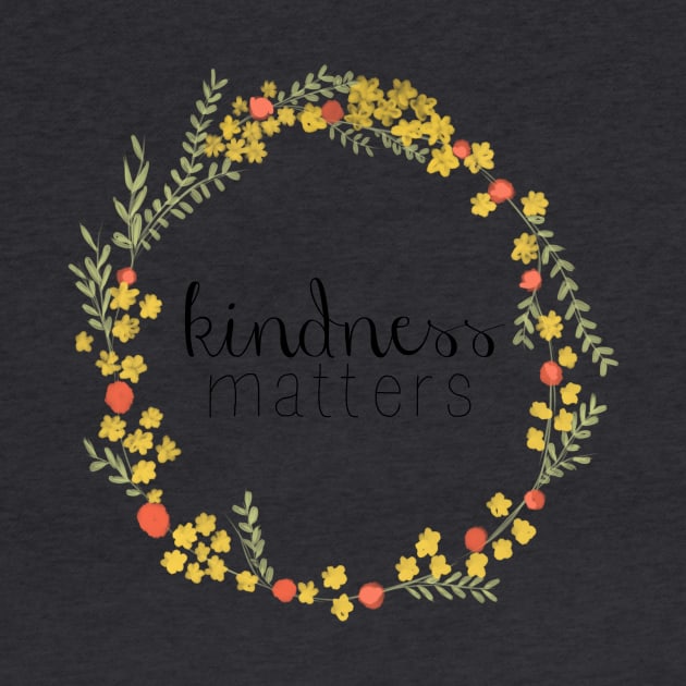 kindness matters by Natterbugg